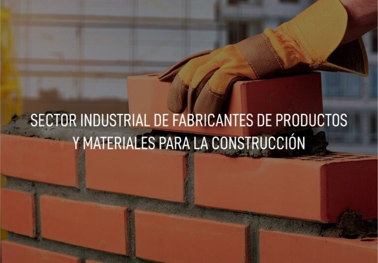 07-Sectores-Sector-Industrial-de-Fabricantes-de-Productos-y-Materiales-para-la-Construccion-min-1024x713